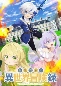 Biên Niên Sử Quý Tộc Tái Sinh Ở Thế Giới Khác