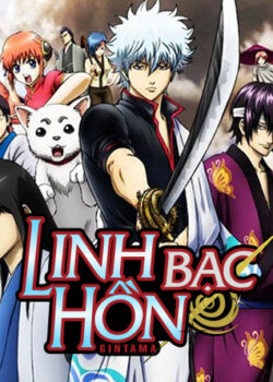 Linh Hồn Bạc phần 1
