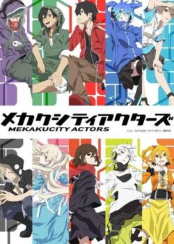 Mekakucity Actors