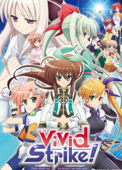 ViVid Strike!